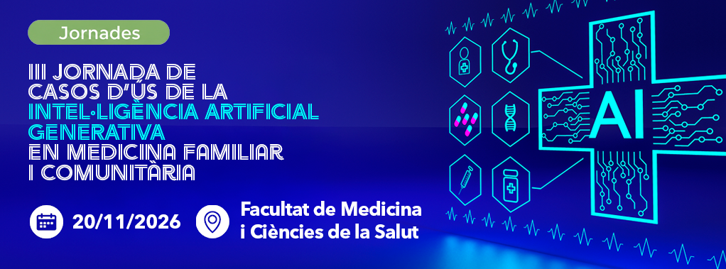 III Jornada de Casos d´Ús de la Intel·ligència Artificial Generativa en Medicina Familiar i Comunitària