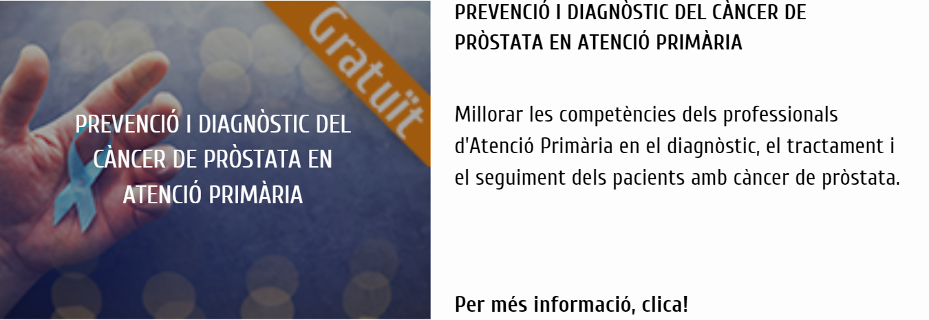 Prevenció i diagnòstic del càncer de pròstata en Atenció Primària